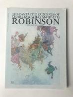The fantastic paintings of Charles & William Heath Robinson, Ophalen of Verzenden, Zo goed als nieuw, Heath Robinson, Schilder- en Tekenkunst
