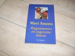 Mart Smeets - Rugnummers en ingevette benen, Ophalen of Verzenden, Gelezen, Mart Smeets, Lopen en Fietsen