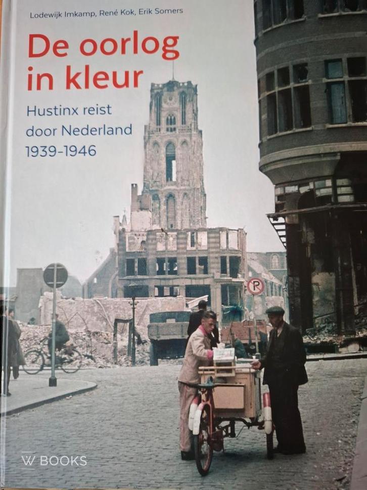 DE OORLOG in KLEUR, Boeken, Oorlog en Militair, Zo goed als nieuw, Overige onderwerpen, Tweede Wereldoorlog, Ophalen of Verzenden