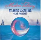 Modern Talking-Atlantis is calling, Gebruikt, 7 inch, Single, Ophalen of Verzenden
