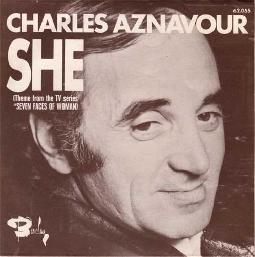 Charles Aznavour - She (Single), Cd's en Dvd's, Vinyl Singles, Gebruikt, Single, Wereldmuziek, 7 inch, Ophalen of Verzenden
