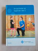 De sportleider als begeleider deel 2, Ophalen of Verzenden, Zo goed als nieuw, Irma Mol; Bert Geenen, Nederlands