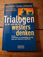R. Sheldrake - Trialogen op de rand van het westers denken, Boeken, Ophalen of Verzenden, Gelezen, R. Sheldrake; R. Abraham; T. MacKenna