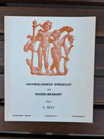 Archeologisch overzicht noord brabant, Boeken, Geschiedenis | Stad en Regio, Ophalen of Verzenden, 20e eeuw of later, Gelezen