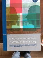 Vaardig communiceren in de gezondheidszorg, Ophalen of Verzenden, Zo goed als nieuw, Jonathan Silverman; Suzanne Kurtz; Juliet Draper