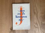 Boekje “..toch zal Ze Koninginne zijn.” 1948, Verzamelen, Koninklijk Huis en Royalty, Ophalen of Verzenden, Gebruikt, Tijdschrift of Boek