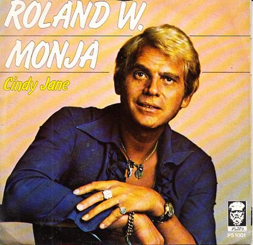 roland w - monja / cindy jane, Cd's en Dvd's, Vinyl Singles, Single, Pop, 7 inch, Ophalen of Verzenden