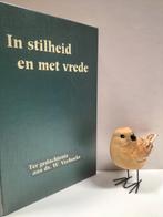 Verhoeks, Ds. W.; In stilheid en met vrede, Boeken, Ophalen of Verzenden, Gelezen, Christendom | Protestants