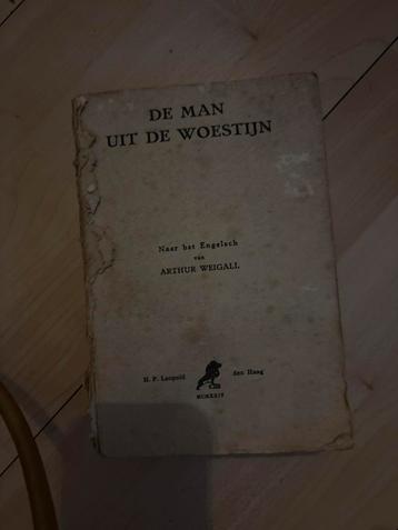 De Man uit de Woestijn - Arthur Weigall (1924) beschikbaar voor biedingen