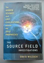 The Source Field Investigations: The Hidden Science and Lost, Ophalen of Verzenden, Zo goed als nieuw