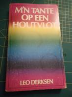 M'n tante op een Houtvlot door Leo Derksen, Boeken, Humor, Ophalen, Gelezen, Verhalen
