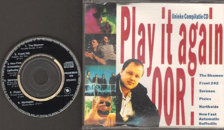 Play it again OOR Serenes PIXIES Front 242 Shamen *DC, Cd's en Dvd's, Cd's | Pop, Zo goed als nieuw, 1980 tot 2000, Ophalen of Verzenden
