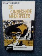 Willy Corsari - De Onbekende Medespeler, Ophalen of Verzenden, Gelezen, Willy Corsari