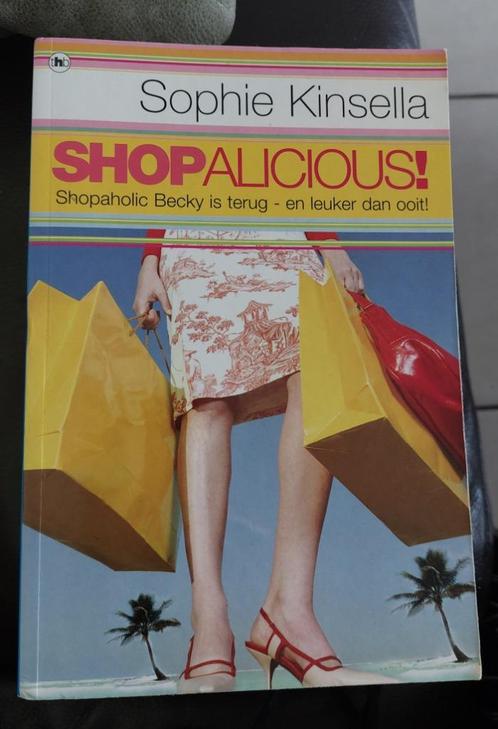 Deel 4: Shopalicious ( Sophie Kinsella) serie Shopaholic, Boeken, Chicklit, Zo goed als nieuw, Ophalen of Verzenden