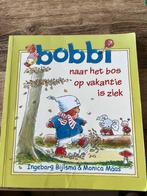 Bobbi boekje. Naar het bos/op vakantie/is ziek., Boeken, Kinderboeken | Baby's en Peuters, Ophalen of Verzenden, Zo goed als nieuw
