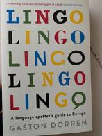 Lingo A Language Spotter's Guide to Europe Gaston Dorren, Ophalen of Verzenden, Zo goed als nieuw