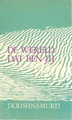 De wereld dat ben jij - Jiddu Krishnamurti SERVIRE, Boeken, Ophalen of Verzenden, Zo goed als nieuw