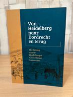 Van Heidelberg naar Dordrecht en terug, Ophalen of Verzenden, Zo goed als nieuw, Christendom | Protestants