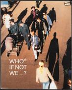 Who if not we.........?  ~  Maria Hlavajova,  & Jill Winder, Verzenden, Gelezen