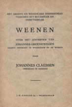 Johannes Claessen - Weenen (afsterven Johannes Groenewegen), Verzenden, Zo goed als nieuw, Christendom | Protestants