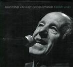 Raymond Van het Groenewoud - Feest Live, Ophalen of Verzenden, Zo goed als nieuw, Levenslied of Smartlap