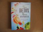 Van Detox naar regeneratie - Monica Naeyaert, Ophalen of Verzenden, Zo goed als nieuw, Dieet en Voeding, Monica Naeyaert