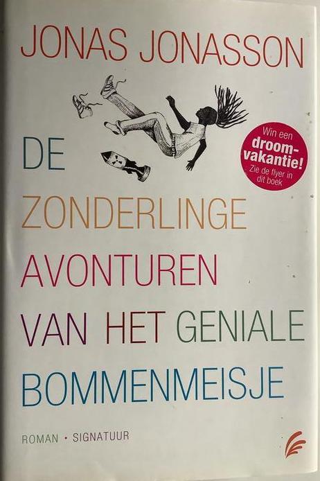 De zonderlinge avonturen van het geniale bommenmeisje, Boeken, Literatuur, Zo goed als nieuw, Nederland, Ophalen of Verzenden