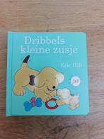 Dribbels kleine zusje - Eric Hill, Ophalen, Zo goed als nieuw, Eric Hill, Uitklap-, Voel- of Ontdekboek
