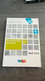 Verpleegtechnische handelingen niveau 4, Ophalen of Verzenden, Zo goed als nieuw, Carola de Jong-van Rijswoud; Sandra Makkinkje; Marjo Onderwat...