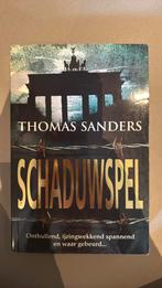 Schaduwspel Thomas Sanders, Gelezen, T. Sanders, Ophalen of Verzenden, Nederland