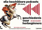 GESCHIEDENIS VOOR HERBEGINNERS (ALLE 99 PODCASTS), Verzenden, 20e eeuw of later