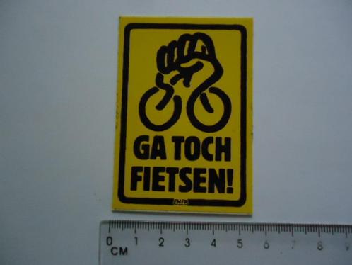sticker oud GA TOCH FIETSEN fiets racefiets retro enfb, Verzamelen, Stickers, Zo goed als nieuw, Bedrijf of Vereniging, Verzenden