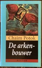 De arkenbouwer chaim potok, Boeken, Ophalen of Verzenden, Zo goed als nieuw