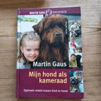 Martin Gaus - Mijn hond als kameraad, Honden, Ophalen of Verzenden, Zo goed als nieuw, Martin Gaus