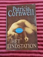 Het Eindstation - Patricia Cornwell, Ophalen of Verzenden, Gelezen, Patricia Cornwell