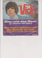 vicky, Ophalen of Verzenden, Gebruikt, Pop