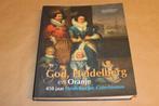 God, Heidelberg en Oranje — Catechismus & Religie Oranjes, Boeken, Godsdienst en Theologie, Ophalen of Verzenden, Zo goed als nieuw