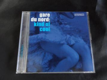 Gare Du Nord / Kind Of Cool - CD beschikbaar voor biedingen