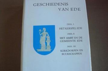 EDE / GESCHIEDENIS VAN EDE / Kerspel / kerkdorpen buurschap beschikbaar voor biedingen