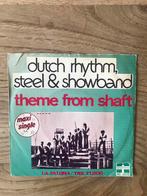 Dutch rhythm steel & showband / theme from shaft, Cd's en Dvd's, Vinyl Singles, Ophalen of Verzenden, Zo goed als nieuw, Pop