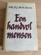 Een hand vol mensen Door P.J. Bouman, Gelezen, Maatschappij en Samenleving, Ophalen of Verzenden, Nederland