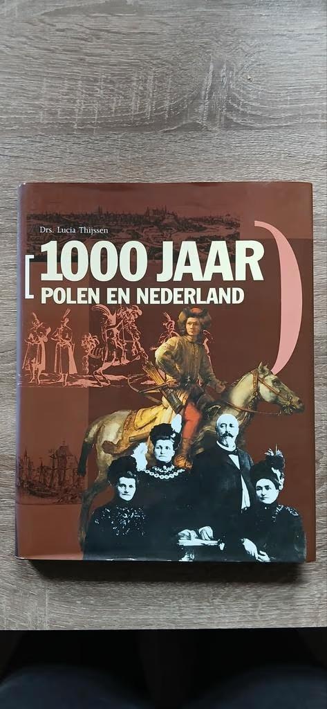 1000 Jaar Polen en Nederland, Boeken, Geschiedenis | Wereld, Zo goed als nieuw, Europa, 20e eeuw of later, Ophalen of Verzenden