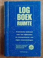 Logboek Ruimte - Praktische Leidraad, Boeken, Natuur, Ophalen of Verzenden, Natuur algemeen, Tirion Natuur