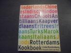 Rotterdams Kookboek, Recepten & Verhalen uit 13 Landen, Ophalen of Verzenden, Zo goed als nieuw