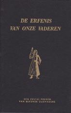 DE ERFENIS VAN ONZE VADEREN - DEEL 2, Ophalen of Verzenden, Gelezen