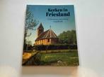 Kerken in Friesland, Ophalen, Gelezen, Kunst en Cultuur