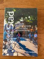 Slimme & Gezonde Stad - HBO Leerboek, Ophalen of Verzenden, Gamma, Zo goed als nieuw, HBO