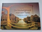 De werkelijkheid met een twist Alkmaar, Ophalen of Verzenden, 20e eeuw of later, Zo goed als nieuw