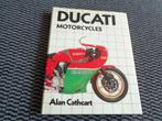 Ducati Motorcycles - Historie Boek Hardcover - Alan Cathcart, Verzenden, Gelezen