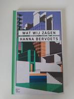 Wat Wij Zagen - Hanna Bervoets, Verzenden, Zo goed als nieuw, Hanna Bervoets, Nederland